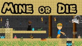 Cover Mine or Die