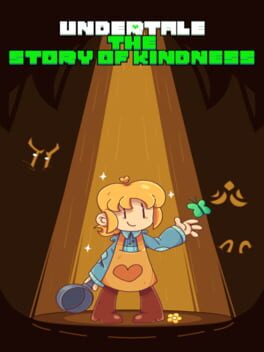 Cover Undertale: The Story of Kindness
