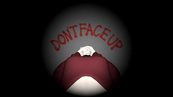 Screenshot Don’t Face Up