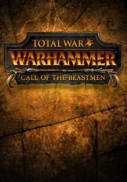 Cover Total War: Warhammer - Call of the Beastmen