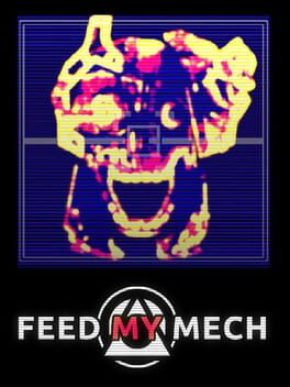 Cover Feed My Mech