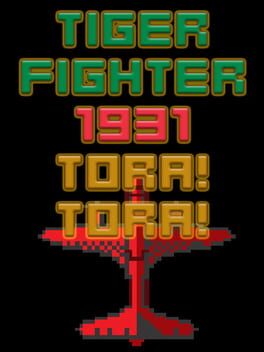 Cover Tiger Fighter 1931: Tora!Tora!