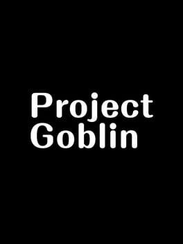 Cover Project Goblin