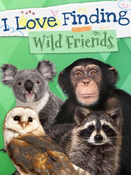 Cover I Love Finding Wild Friends