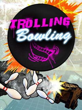 Cover Trolling Bowling