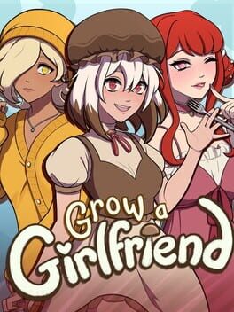Cover Grow a Girlfriend
