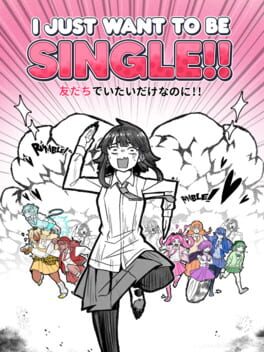 Cover I Just Want to Be Single!!