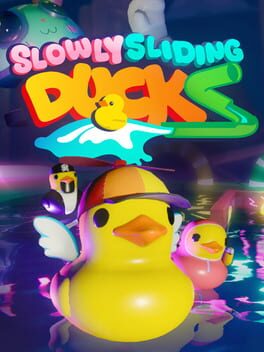 Cover Slowly Sliding Ducks