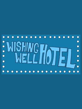 Cover Wishing Well Hotel