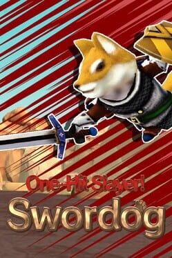 Cover One-Hit Slayer! Swordog