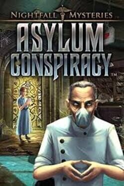 Cover Nightfall Mysteries: Asylum Conspiracy