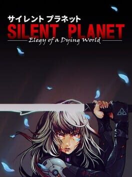 Cover Silent Planet: Elegy of a Dying World