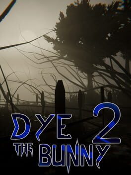 Cover Dye The Bunny 2