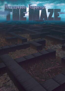 Cover Outrageous Grounds: The Maze