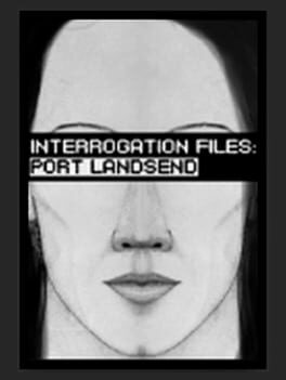 Cover Interrogation Files: Port Landsend