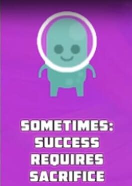 Cover Sometimes: Success Requires Sacrifice