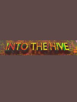 Cover Into the Hive