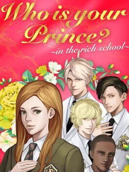 Cover Who Is Your Prince? In the Rich School
