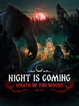 Cover Night is Coming: Wrath of the Woods