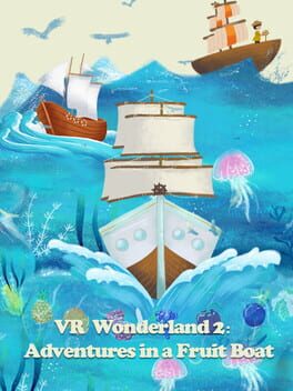 Cover VR Wonderland 2: Adventures in a Fruit Boat