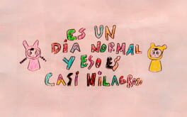 Cover Es Un Día Normal y Eso Es Casi Milagroso