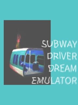 Cover Subway Driver Dream Emulator
