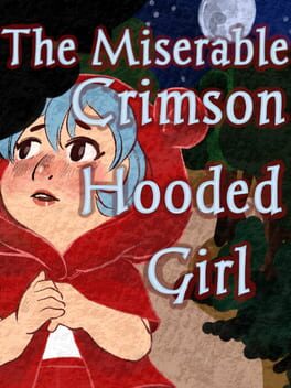 Cover The Miserable Crimson Hooded Girl