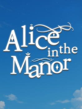 Cover Alice in the Manor