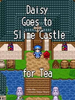 Cover Daisy Goes to Slime Castle for Tea