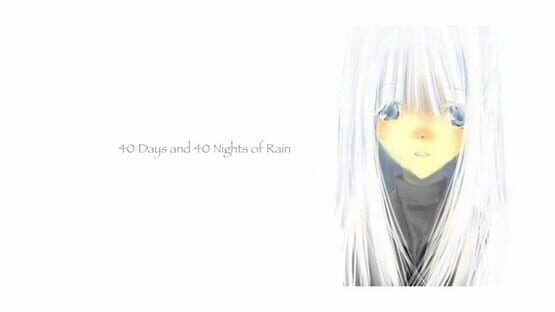 Screenshot 40 Days and 40 Nights of Rain