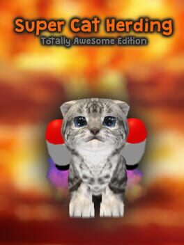 Cover Super Cat Herding: Totally Awesome Edition