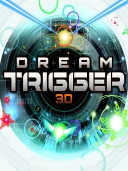 Cover Dream Trigger 3D