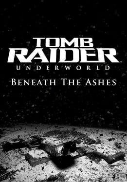 Cover Tomb Raider: Underworld - Beneath the Ashes