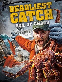 Cover Deadliest Catch: Sea of Chaos