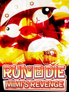 Cover Run² and Die: Mimi's Revenge
