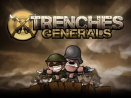 Cover Trenches Generals