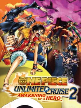Cover One Piece: Unlimited Cruise 2 - Awakening of a Hero