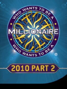 Cover Who Wants To Be A Millionaire? 2010: Part 2