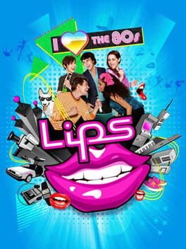 Cover Lips: I Love the 80's
