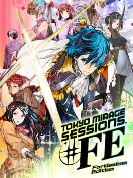 Cover Tokyo Mirage Sessions #FE: Fortissimo Edition