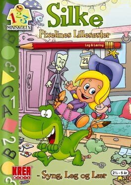 Cover Silke, Pixelines Lillesøster: Syng, Leg Og Lær