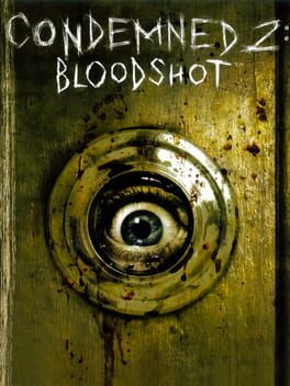 Cover Condemned 2: Bloodshot