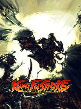 Cover Kung Fu Strike: The Warrior's Rise