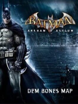 Cover Batman: Arkham Asylum - Dem Bones Challenge Map