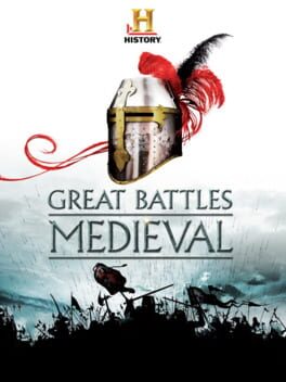 Cover The History Channel: Great Battles Medieval
