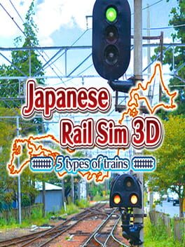 Cover Japanese Rail Sim 3D: 5 types of trains