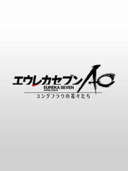 Cover Eureka Seven: AO Attack the Legend