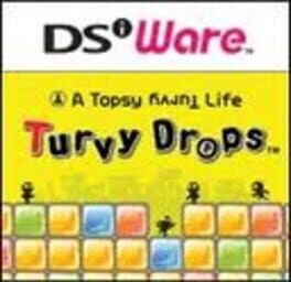 Cover A Topsy Turvy Life: Turvy Drops