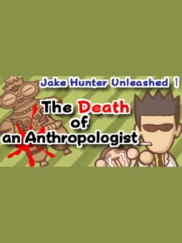 Cover Jake Hunter Unleashed 1: The Death of an Anthropologist