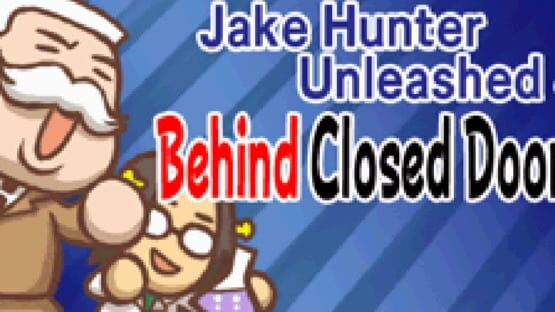 Screenshot Jake Hunter Unleashed 4: Behind Closed Doors